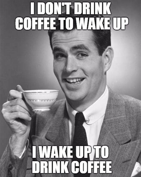 100 Favorite Coffee Memes For You Funny Memes