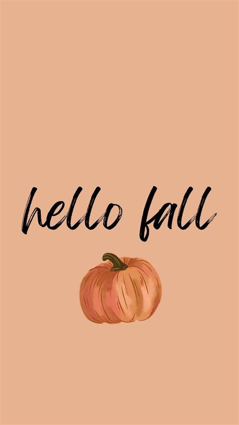 🔥 Free Download Fall Phone Screen Wallpaper Hello Fall In Iphone