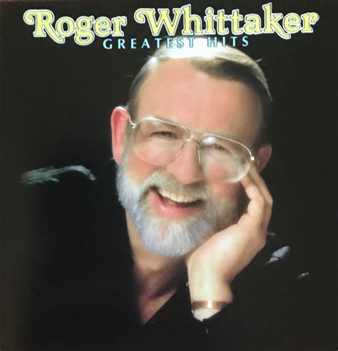 Roger Whittaker Greatest Hits Cd Discogs