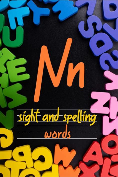 Words That Start With The Letter N Spelling And Sight Words For Kids
