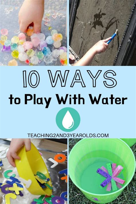 10 Ways To Play With Water Water Activities Preschool Summer