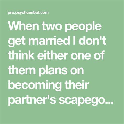 Are You The Designated Scapegoat People Getting Married Scapegoat