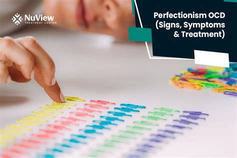 Perfectionism Ocd Signs Symptoms And Treatment
