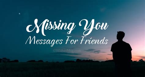 Miss You Quotes And Messages For Friends Wishesmsg