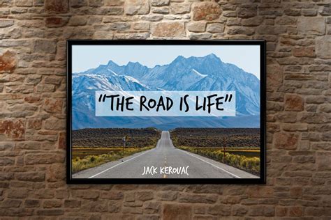 Jack Kerouac Quote The Road Is Life Poster Print Wall Etsy