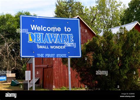 Welcome To Delaware Sign First State In Us History And First To Ratify