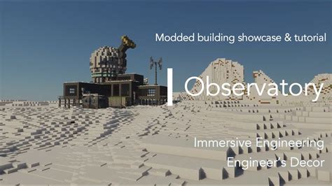 Immersive Engineering Observatory Minecraft Build Showcase