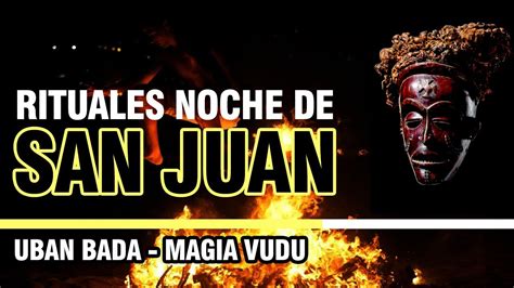La noche de san juan se celebra la noche del 23 al 24 de junio, cuando cientos de llamas iluminan la playa y las orillas del mediterráneo en la costa blanca. RITUALES NOCHE DE SAN JUAN🔱( UNA NOCHE MÁGICA )⛺ - YouTube