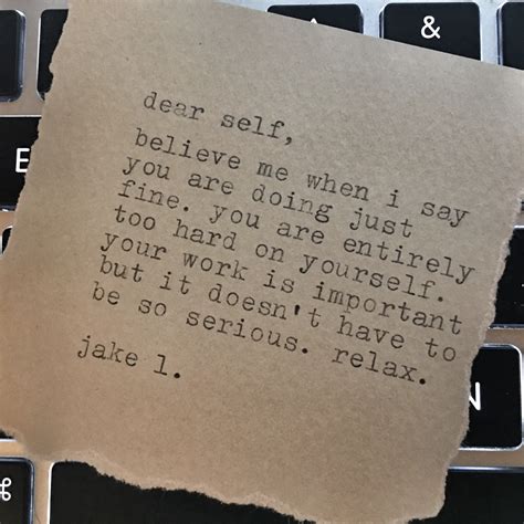 Dear Self Be Yourself
