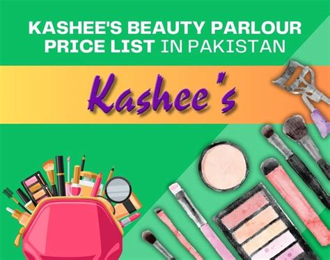 Kashees Beauty Parlour Price List 2023 Pricertoday