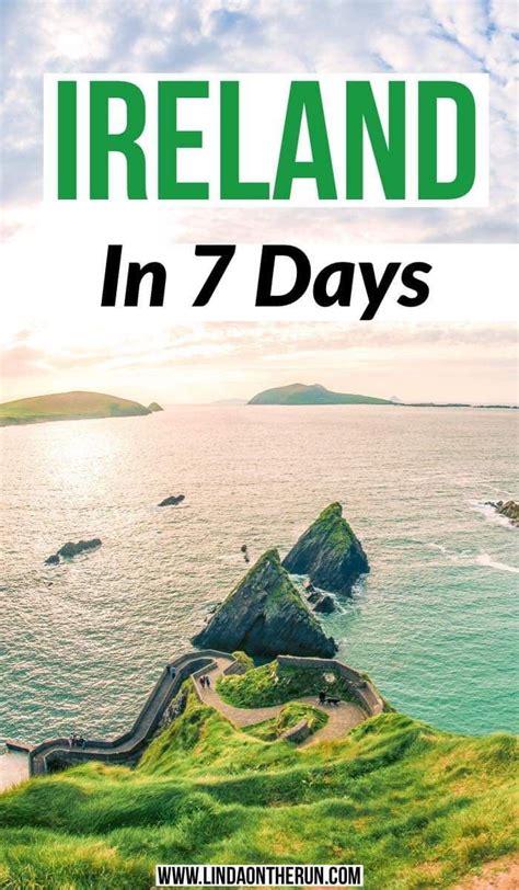 How To Spend 7 Days In Ireland The Ultimate Ireland Itinerarytips For