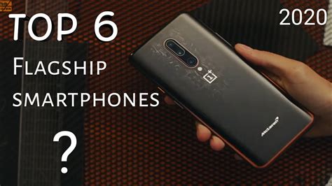 Top 6 Flagship Smartphonetop Flagship Smartphones Flagship Mobile