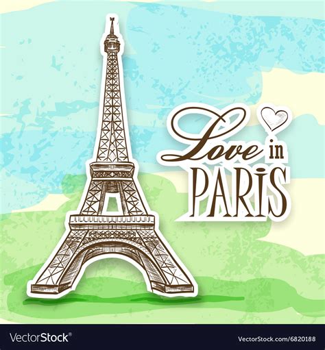 Love In Paris Efel Royalty Free Vector Image Vectorstock