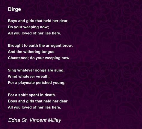 Dirge Poem by Edna St. Vincent Millay - Poem Hunter