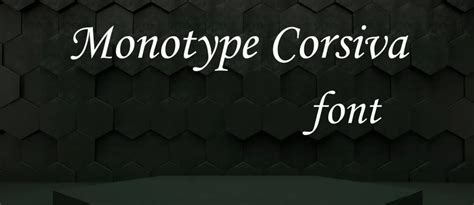 Monotype Corsiva Font Free Download