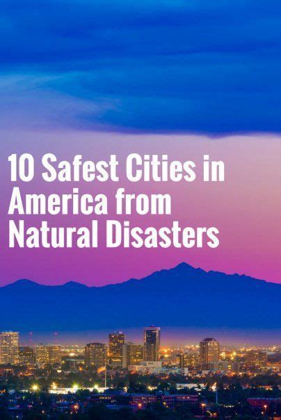 10 Safest Cities In America From Natural Disasters Safe