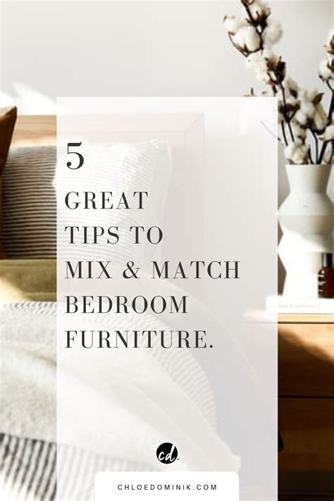 5 Amazing Tips On Mixing And Matching Bedroom Furniture Design Artofit