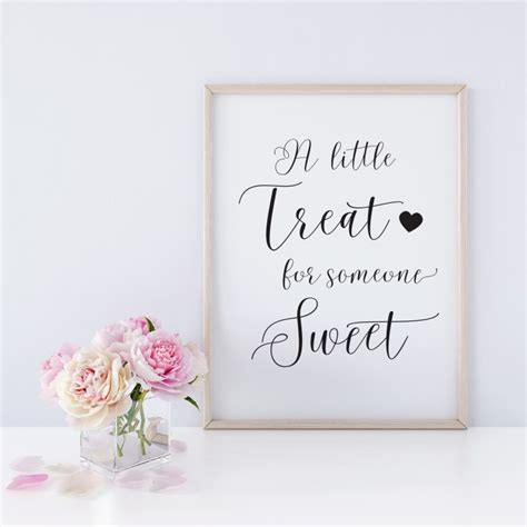 Free Printable A Little Treat For Someone Sweet Sign Faking It Fabulous