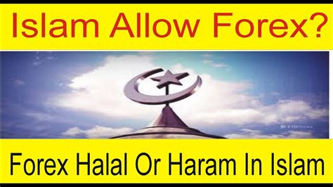 Is forex trading haram or halal? Forex Trading is Halal or Haram in Islam - Multi Traders
