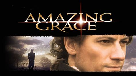 Watch Amazing Grace 2007 Full Movie Online Plex
