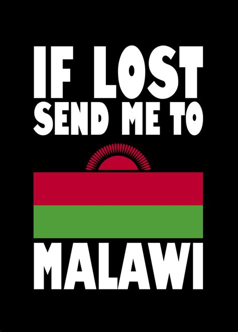 Malawi Flag Saying Poster By Schmugo Displate
