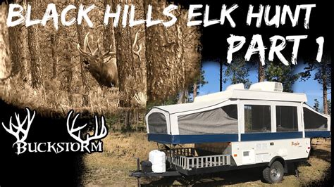 Black Hills Elk Hunt Part 1 South Dakota Youtube