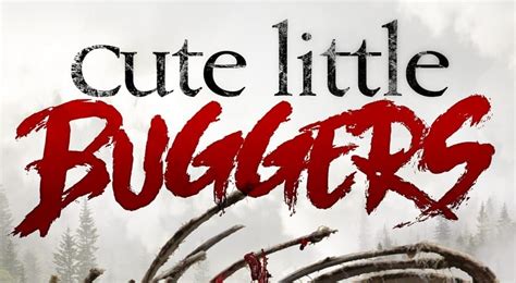 Horror Movie Review Cute Little Buggers 2017 Games Brrraaains And A Head Banging Life