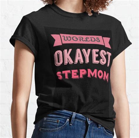 Black Stepmom T Shirts Redbubble