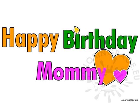 Happy Birthday Mommy Coloring Page