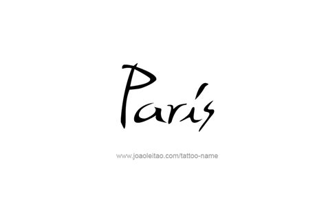 Paris Name Tattoo Designs