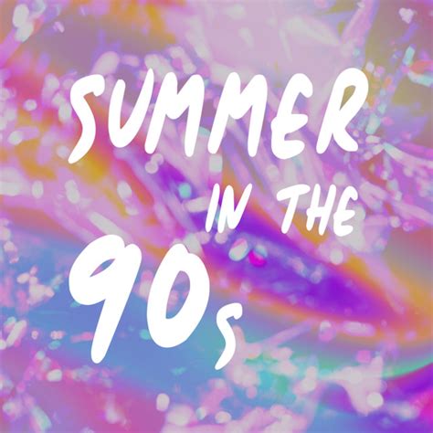 summer in the 90s compilation by various artists spotify