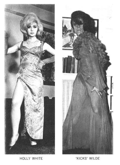 holly white and kicks wilde female impersonators mostly vintage pinterest female