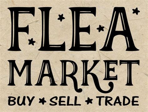 Pin By Kitty Sundheim On Vintageflea Market Signs Market Sign Flea