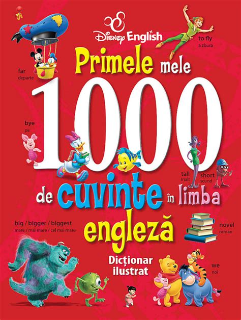 Primele Mele 1000 De Cuvinte In Limba Engleza Dictionar Ilustrat Rosu