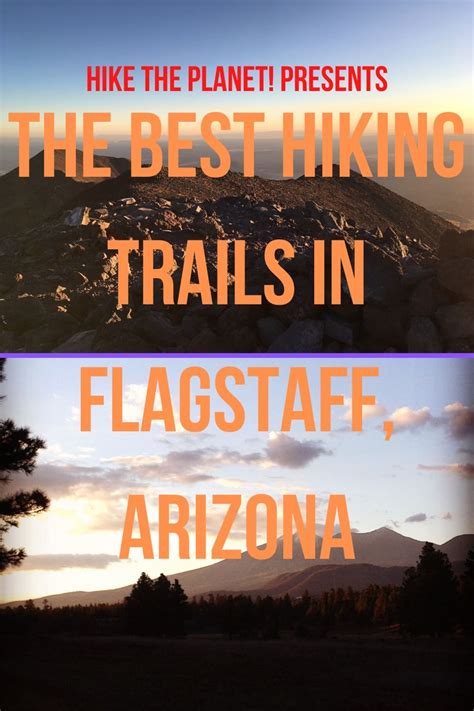 The Top 10 Hiking Trails In Flagstaff Arizona Hike The Planet