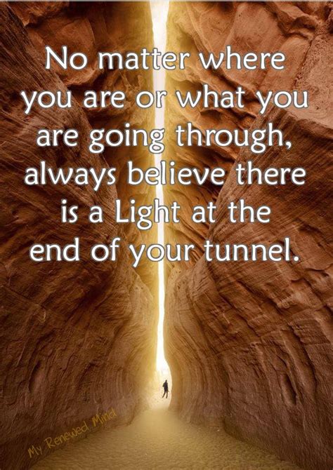 A Light At The End Of The Tunnel Quote Surprising Lives