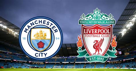 Keputusan epl 2019/2020 liga perdana inggeris (live score)|bilakah tarikh pembukaan perlawanan liga perdana inggeris epl musim 2019/2020? Live Streaming Manchester City vs Liverpool EPL 4.1.2019 ...