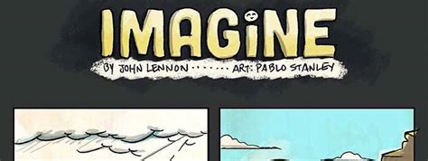 To form a mental picture of. ADAPTATION DE « IMAGINE » DE JOHN LENON , SOUS FORME DE BD ...