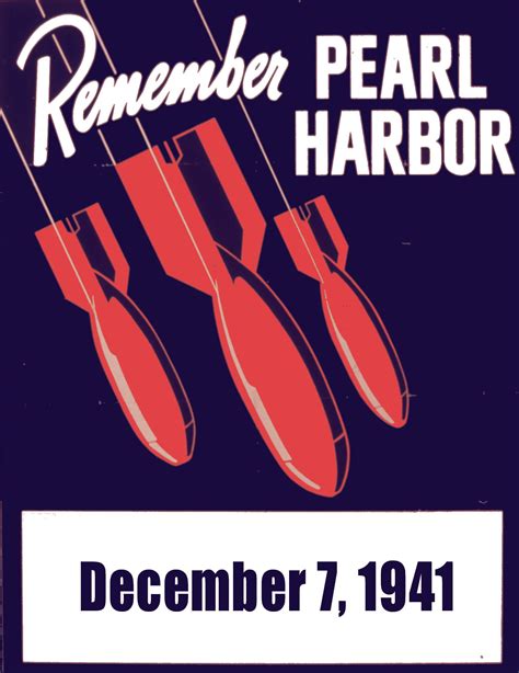 December 7 1941 A Day That Will Live In Infamy Pearl Harbor Attack