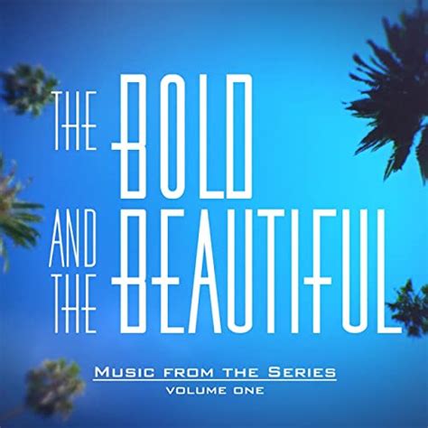 ‘the Bold And The Beautiful’ Soundtrack Album Released Film Music Reporter