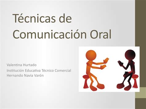 Calam O Tecnicas De Comunicacion Oral