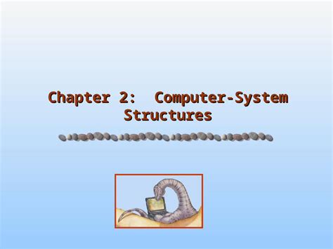 Ppt Chapter 2 Computer System Structures Dokumentips