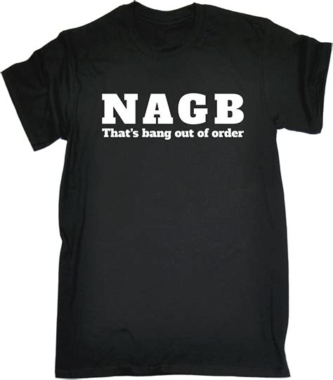 Funny Novelty Mens Nagb Thats Bang Out Of Order T Shirt