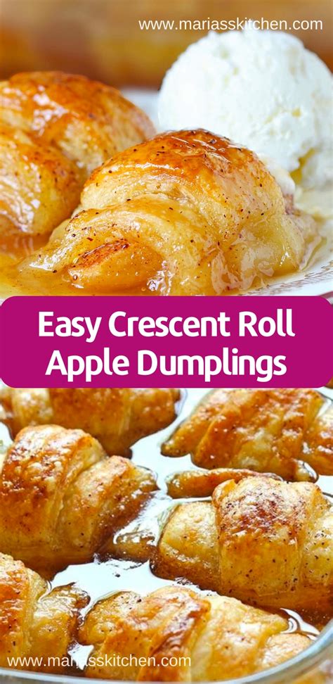easy crescent roll apple dumplings maria s kitchen apple recipes easy crescent roll recipes