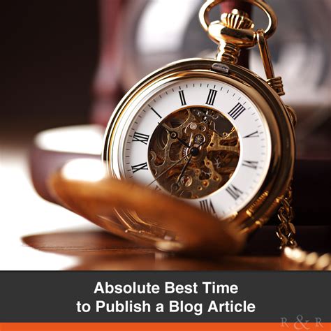 Absolute Best Time To Publish A Blog Article