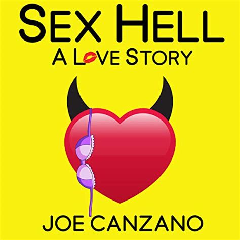 Sex Hell Hörbuch Download Joe Canzano Stephanie Montalvo Happy Joe
