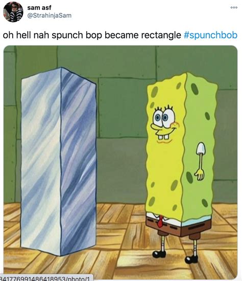 Rectangle Spunch Bob Know Your Meme