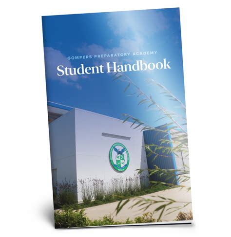Student Handbook Gompers Preparatory Academy