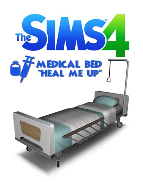 Mod The Sims Medical Bed Heal Me Up Cama De Hospital Sims Sims 4