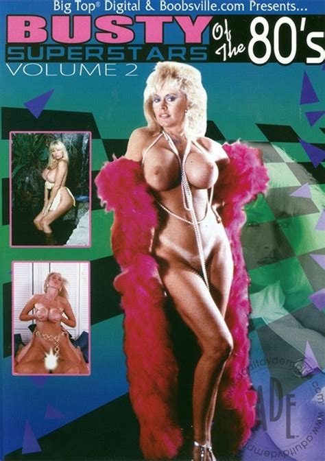 Busty Superstars Of The 80 S Vol 2 By Big Top Hotmovies